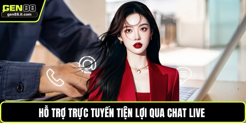 Liên Hệ GEN88 3 Hỗ trợ trực tuyến tiện lợi qua chat live