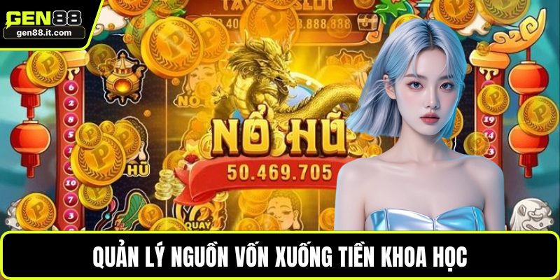 Quản lý nguồn vốn xuống tiền khoa học