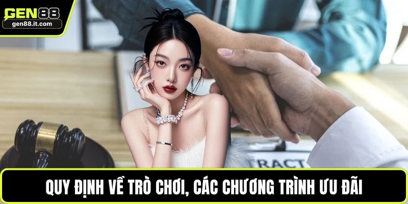 Điều Khoản Và Điều Kiện 3 Quy định về trò chơi, các chương trình ưu đãi